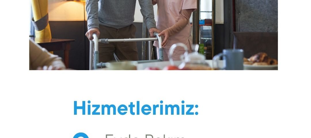 Huzur Evde bakım